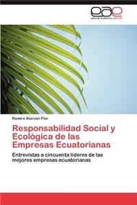 Responsabilidad Social y Ecologica de Las Empresas Ecuatorianas