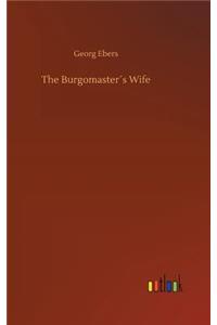 The Burgomaster´s Wife