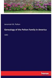 Genealogy of the Pelton Family in America