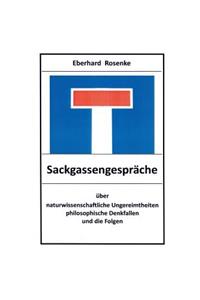 Sackgassengesprache