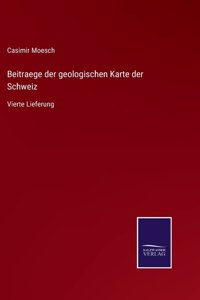 Beitraege der geologischen Karte der Schweiz