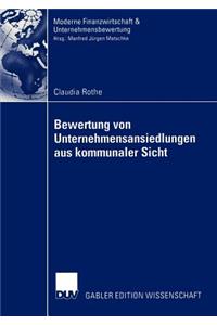 Bewertung Von Unternehmensansiedlungen Aus Kommunaler Sicht