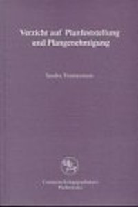 Verzicht Auf Planfeststellung Und Plangenehmigung