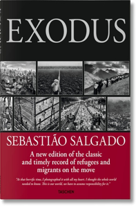 Sebastião Salgado. Exodes