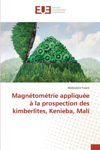 Magnétométrie appliquée à la prospection des kimberlites, Kenieba, Mali