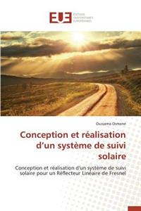 Conception Et Réalisation D Un Système de Suivi Solaire