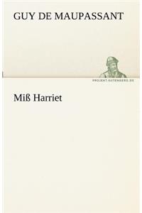Miss Harriet