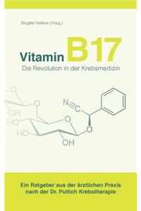 Vitamin B17 - Die Revolution in der Krebsmedizin