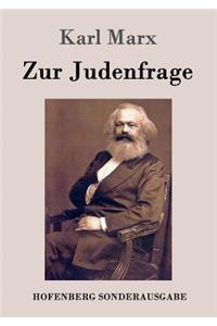 Zur Judenfrage