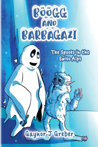 Böögg and Barbagazi