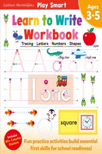 Play Smart Learn to Write Workbook Ages 3-5: Tracing, Letters, Numbers, Shapes