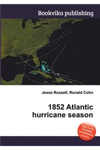 1852 Atlantic Hurricane Season