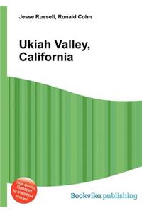 Ukiah Valley, California