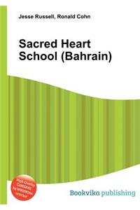 Sacred Heart School (Bahrain)