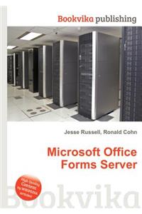 Microsoft Office Forms Server