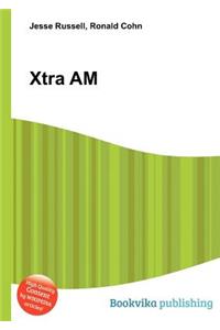 Xtra Am
