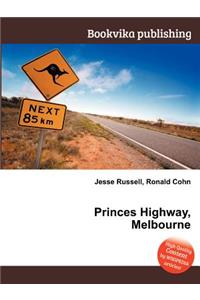 Princes Highway, Melbourne
