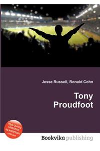 Tony Proudfoot