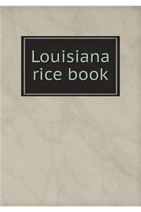 Louisiana Rice Book