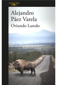 Oriundo Laredo (Spanish Edition)