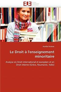 Droit À l''enseignement Minoritaire