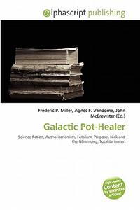 Galactic Pot-Healer