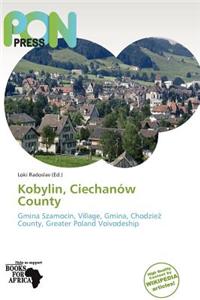 Kobylin, Ciechan W County