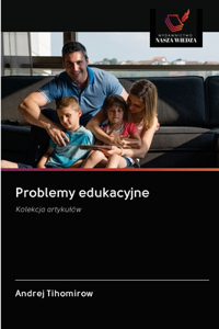 Problemy edukacyjne