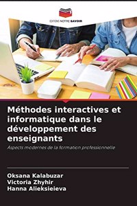 Méthodes interactives et informatique dans le développement des enseignants