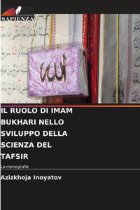 Ruolo Di Imam Bukhari Nello Sviluppo Della Scienza del Tafsir