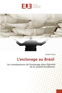 L'esclavage au Brésil