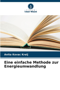 Eine einfache Methode zur Energieumwandlung