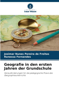 Geografie in den ersten Jahren der Grundschule