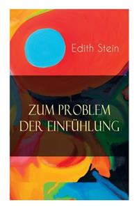 Zum Problem der Einfühlung