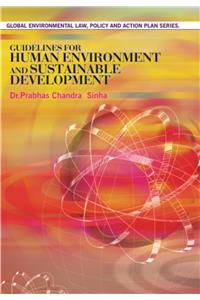 Guidelines for Human Environment & Sustainable Development