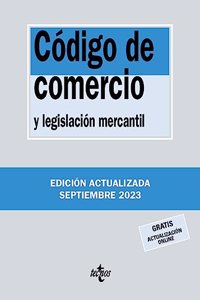 Codigo de Comercio: y legislacion mercantil