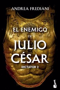 El enemigo de Julio Cesar (Serie Dictator 2)