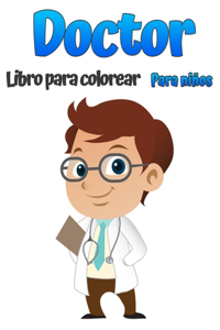 Libro para colorear de medicos para ninos