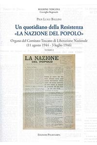 Un Quotidiano Della Resistenza. -La Nazione del Popolo-
