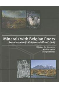 Minerals with Belgian Roots