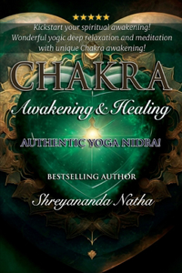 Chakra Awakening & Healing