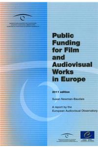 Public Funding for Film and Audiovisual Works in Europe