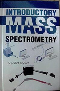 Introductory Mass Spectrometry