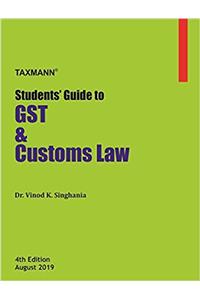 Students Guide To GST & Custom Laws
