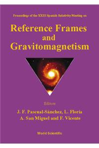 Reference Frames And Gravitomagnetism, Procs Of The Xxiii Spanish Relavitivity Meeting