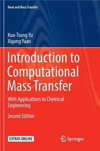 Introduction to Computational Mass Transfer