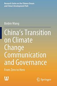 China's Transition on Climate Change Communication and Governance