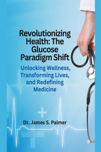 Revolutionizing Health