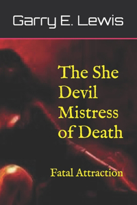 The She Devil Mistress of Death
