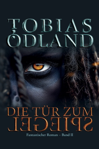 Die Tür zum Spiegel